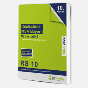 Original-Prüfungen Mathematik I Realschule Bayern 2022 | ISBN 9783743000810