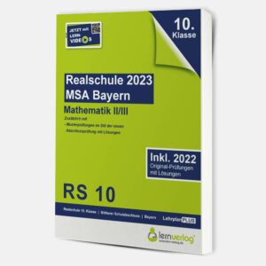 Original-Prüfungen Realschule Bayern 2023 Mathematik II/III