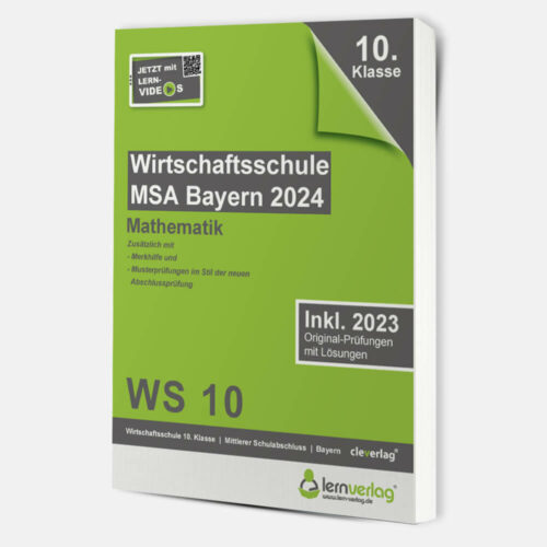 Original-Prüfungen Wirtschaftsschule Bayern 2024 Mathematik