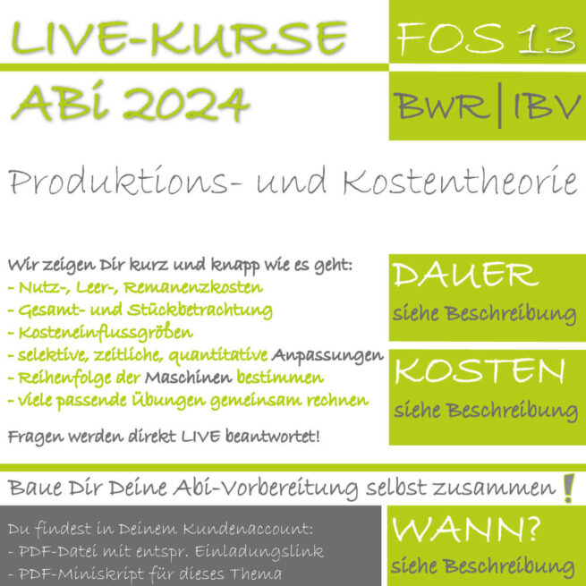 FOS 13 BwR | IBV LIVE-EVENT Produktions- und Kostentheorie lern.de GoDigital