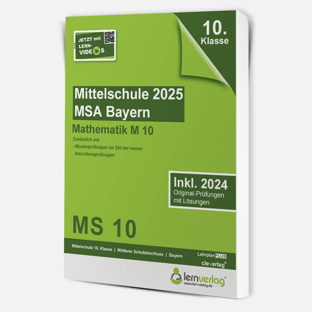 Original-Prüfungen Mittelschule Bayern 2025 Mathematik M10