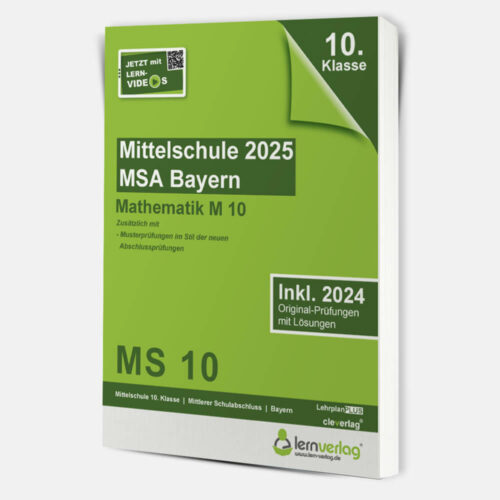 Original-Prüfungen Mittelschule Bayern 2025 M10 Mathematik