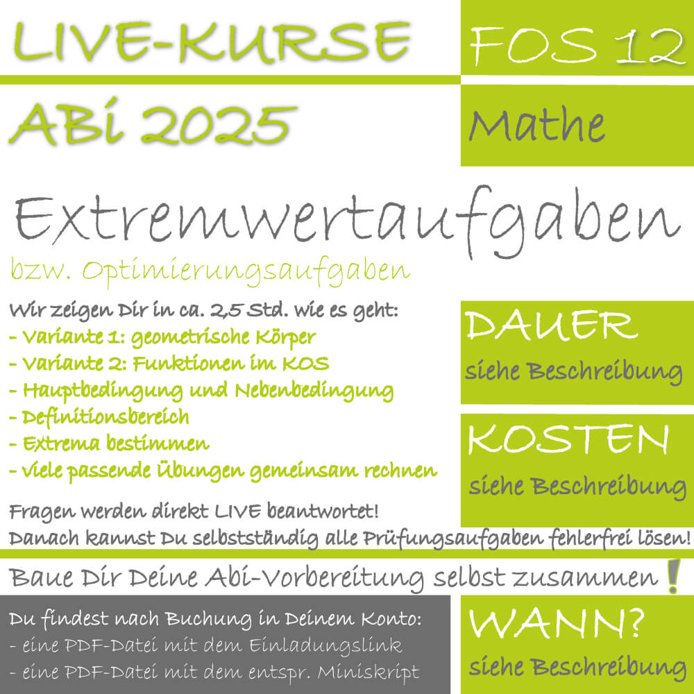 FOS 12 Mathe LIVE-EVENT Extremwertaufgaben