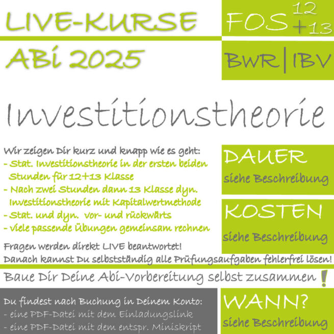 FOS 12 und 13 BwR LIVE-KURS Investitionstheorie