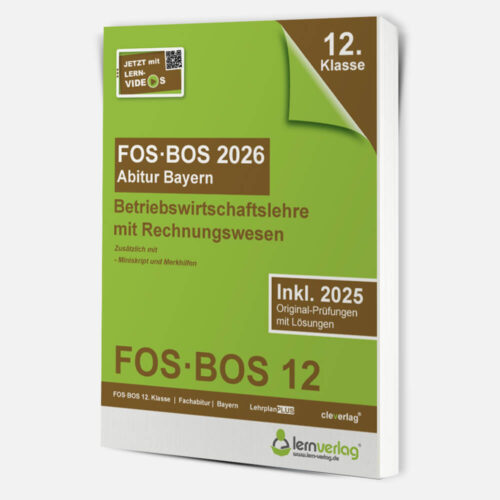 Abiturprüfung FOS/BOS Bayern 2026 Betriebswirtschaftslehre mit Rechnungswesen 12. Klasse