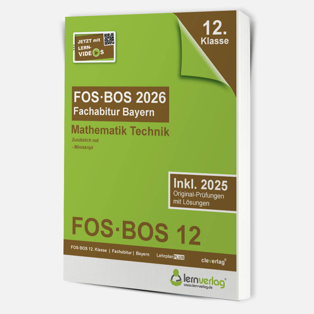 Abiturprüfung FOS/BOS Bayern 2026 Mathematik Technik 12. Klasse