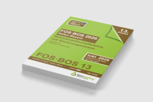 Abiturprüfung FOS/BOS Bayern 2026 Betriebswirtschaftslehre mit Rechnungswesen 13. Klasse