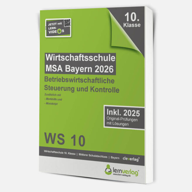 Original-Prüfungen Wirtschaftsschulabschluss Bayern 2026 – Betriebswirtschaftliche Steuerung und Kontrolle (BSK)