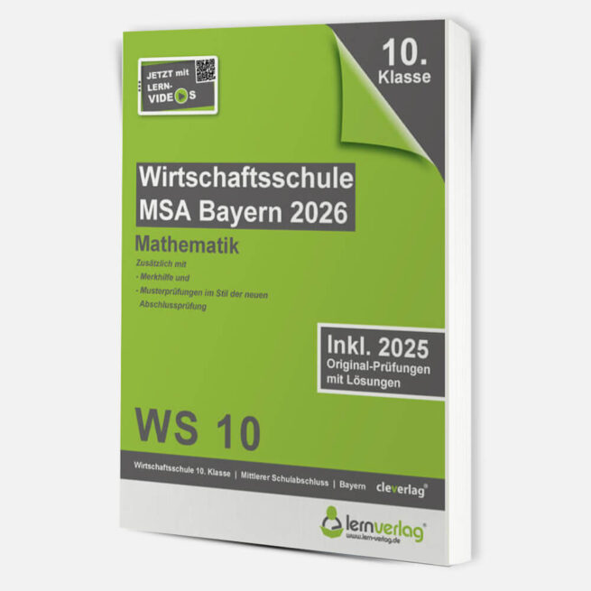 Original-Prüfungen Wirtschaftsschulabschluss Bayern 2026 Mathematik