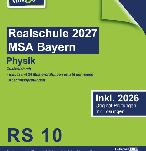 Original-Prüfungen Realschule Bayern 2027 Physik